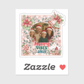 Alleen vrolijke vibraties – Grappige kerstkaart  Sticker