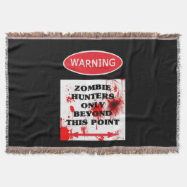 Alleen Zombie Hunters waarschuwen Deken