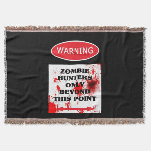Alleen Zombie Hunters waarschuwen Deken