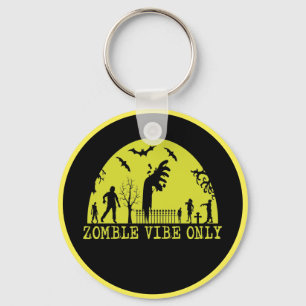 Alleen Zombie Vibes Sleutelhanger