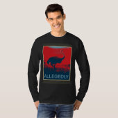 Allegedly Ostrich   Flightless Bird T-shirt (Voorkant volledig)