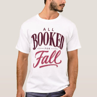 Allemaal geboekt voor de herfst  | Sublime herfstb T-shirt