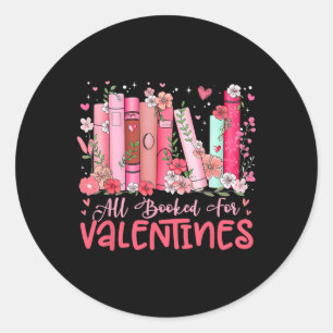 Allemaal geboekt voor valentine-boeklezing vrouwen ronde sticker