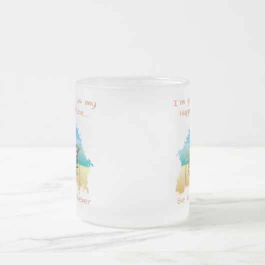 Aller dans ma tasse heureuse d'endroit (Centre)