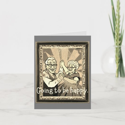 Aller être heureux. (Devant)