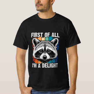 Allereerst Ben Ik Een Aangename Sarcasme Boze Opos T-shirt