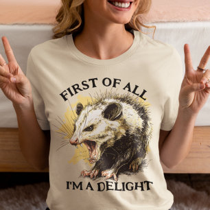 Allereerst ben ik een blije opossum t-shirt