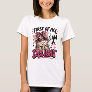 Allereerst Ben Ik Een Genot Cute Sassy Kat Quote T-shirt