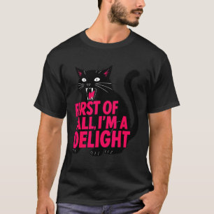 Allereerst Boze Zwarte Kat Ik Ben Een Genot Grappi T-shirt