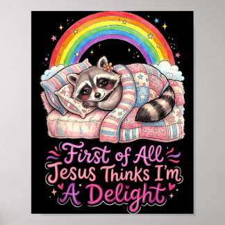 Allereerst Denkt Jezus Dat Een Vrolijke Wasbeer Ku Poster