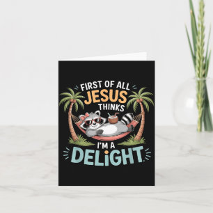 Allereerst Denkt Jezus Dat Ik Een Genot Ben Grafis Kaart