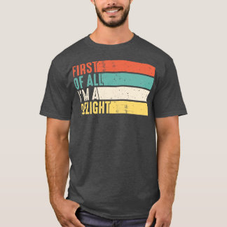 Allereerst in een heerlijke sarcastische boze opos t-shirt