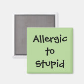 Allergique à aimant imbécile (Recto/Verso)