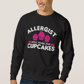 Allergist Will Work For Cupcakes Allergology Aller Trui