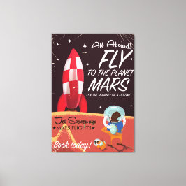 Alles aan boord! Vliegen naar Mars vintage poster Canvas Afdruk