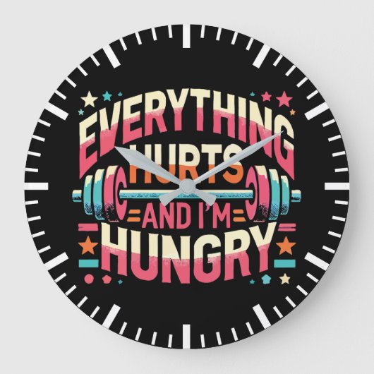 Alles doet pijn en ik heb honger - Funny Gym Grote Klok (Voorkant)