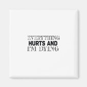 alles doet pijn en ik sterf magneet (Voorkant)