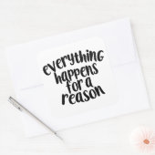 Alles gebeurt om een reden sticker (Envelop)