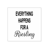ALLES GEBEURT VOOR EEN RIESLING Funny Wine Quote Rubberstempel (Afrduk)
