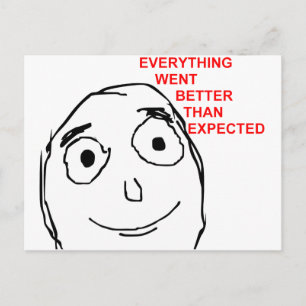 Alles ging beter dan verwacht briefkaart