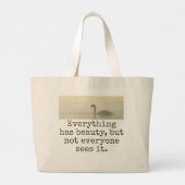 Alles heeft schoonheid - mooie quote grote tote bag (Achterkant)