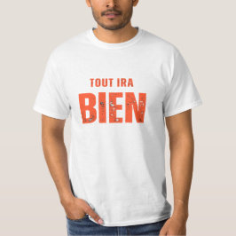 Alles Ira Bien T-shirt