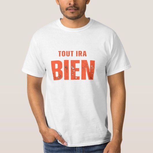 Alles Ira Bien T-shirt (Voorkant)