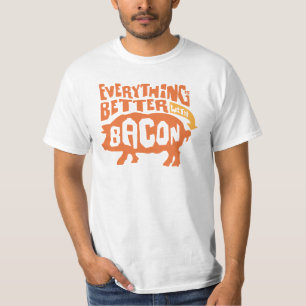 Alles is beter met Bacon T-shirt