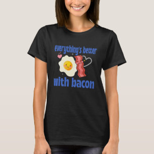Alles is beter met Bacon T-shirt
