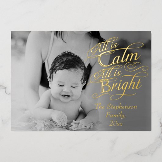 Alles is Calm en Bright Bekleding met kerstfoto Folie Feestdagenkaart (Voorkant)