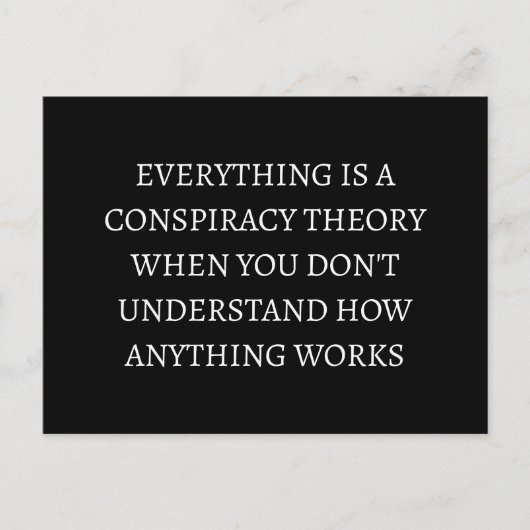 Alles is een complottheorie briefkaart (Voorkant)