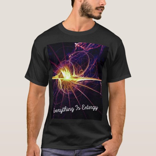 Alles is energie t-shirt (Voorkant)