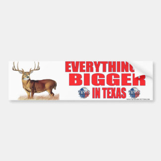 Alles is groter in Texas Bumpersticker