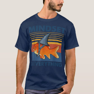 Alles is Mindset Shark Fin Goldfish Vintage T-shirt