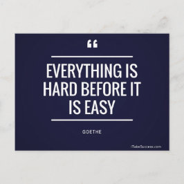 Alles is moeilijk voordat het gemakkelijk is Quote Briefkaart