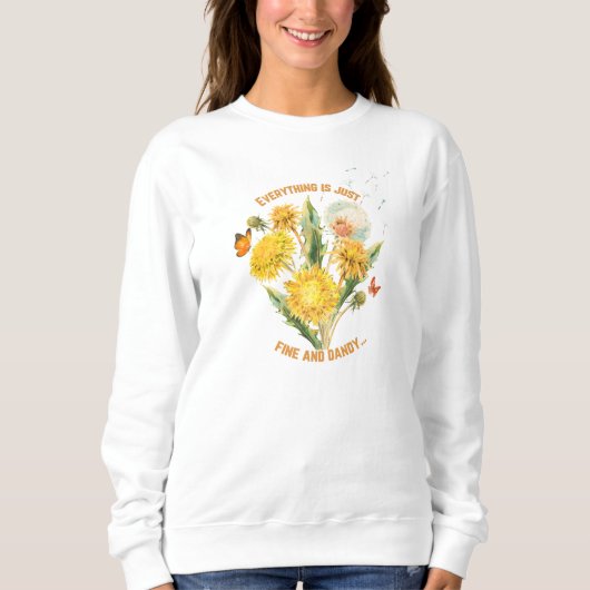 Alles is prima en Dandy Sweatshirt (Voorkant)