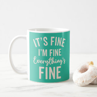 Alles is prima Funny Quote Koffiemok