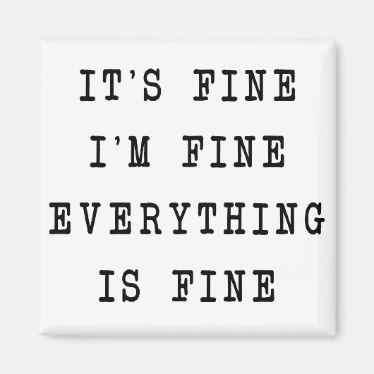 Alles is prima magneet (Voorkant)