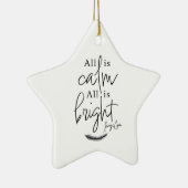 Alles is rustig Alles is helder en modern Keramisch Ornament (Rechts)