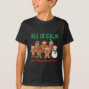 Alles is rustig, grapje, dit is pre-k kleuterschoo t-shirt
