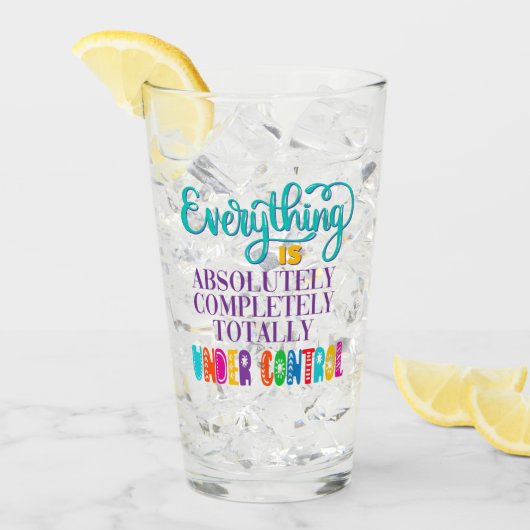 Alles is volledig onder controle glas (Voorkant ijs)