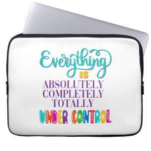 Alles is volledig onder controle laptop sleeve