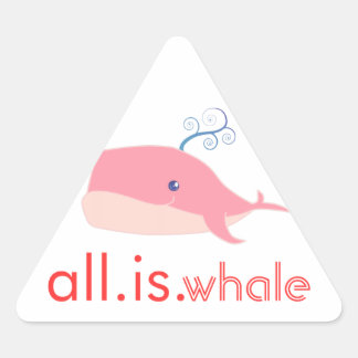 Alles is walvis (roze) driehoek sticker