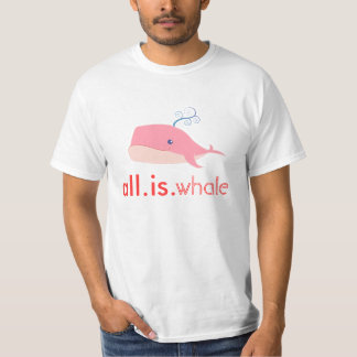 Alles is walvis (roze, Mannen) T-shirt
