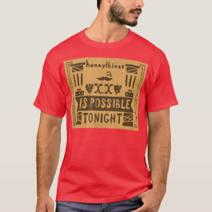 Alles kan 's nachts gebeuren t-shirt
