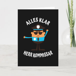 Alles Klar Herr Kommissar lustiges Polizisten Kaart