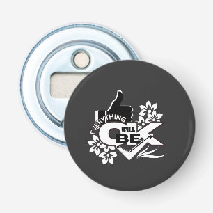 Alles komt goed" Motivatie grafisch T-shirt Button Flesopener