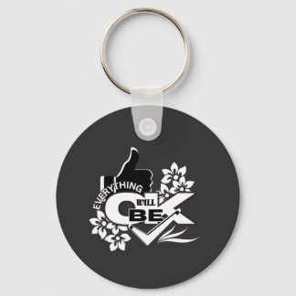 Alles komt goed" Motivatie grafisch T-shirt Sleutelhanger