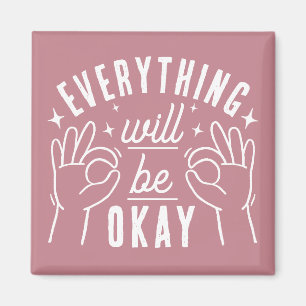 Alles komt goed Motivatie Quote Magneet