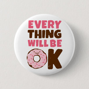 Alles komt goed ronde button 5,7 cm